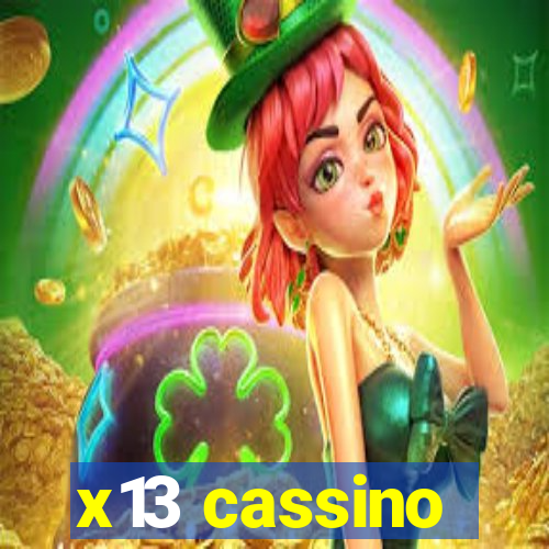 x13 cassino